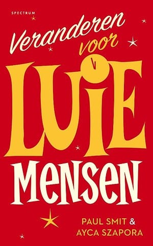 veranderen voor luie mensen