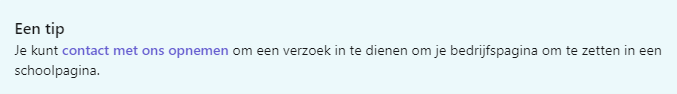 Screenshot van hoe je je LinkedIn-pagina omzet naar een schoolpagina.